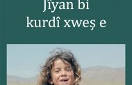 Jîyan bi kurdî xweş e!